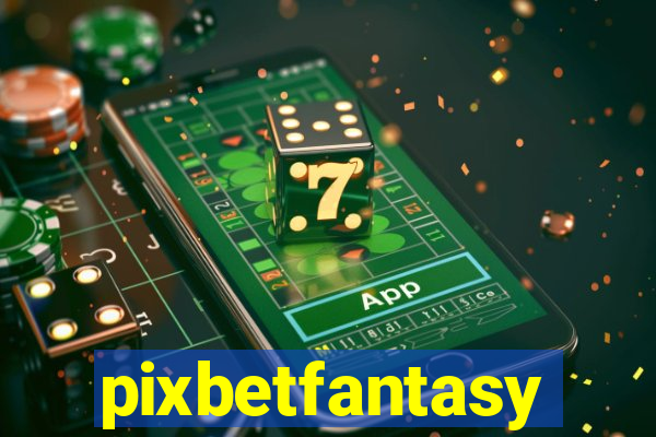 pixbetfantasy