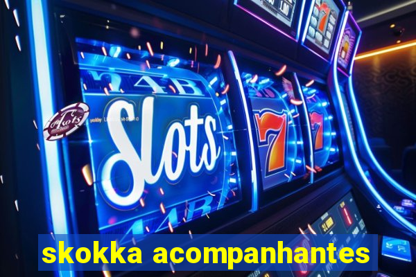 skokka acompanhantes