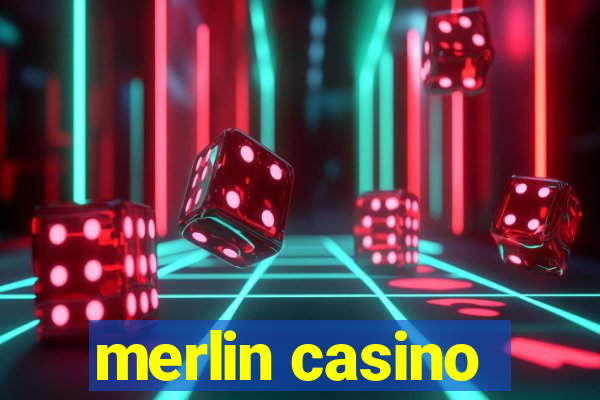 merlin casino