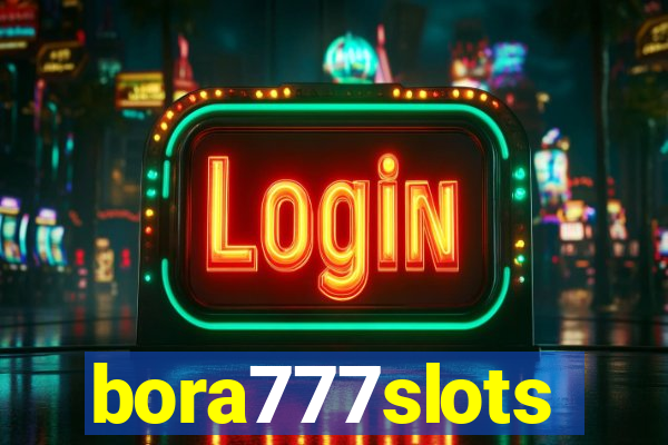 bora777slots