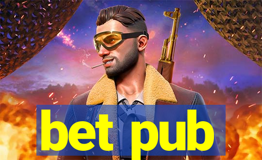 bet pub