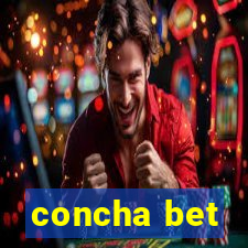 concha bet