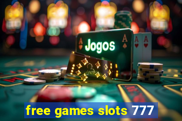 free games slots 777