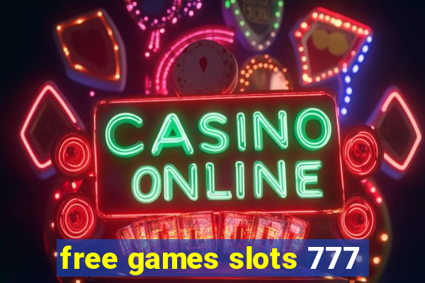 free games slots 777