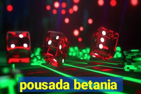 pousada betania