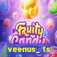 veenus_ ts