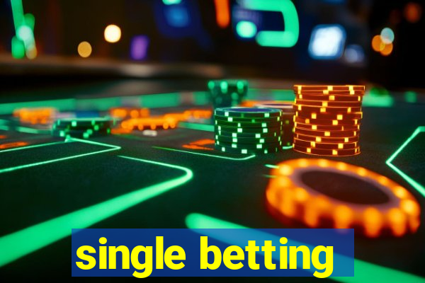 single betting