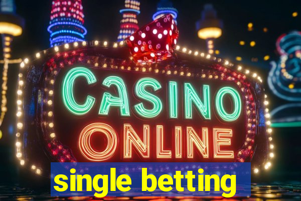 single betting