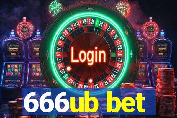 666ub bet