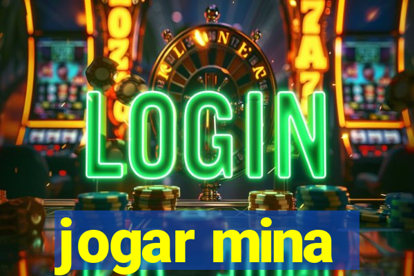 jogar mina