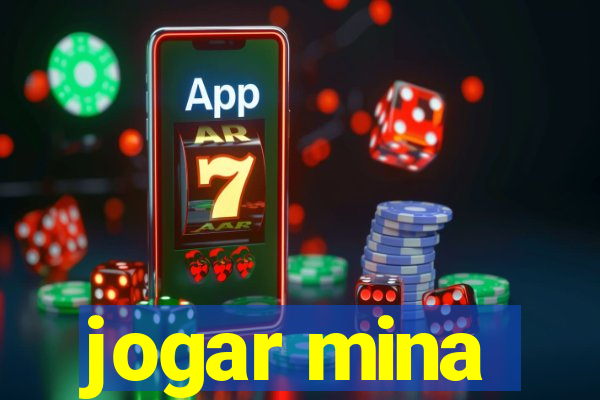 jogar mina