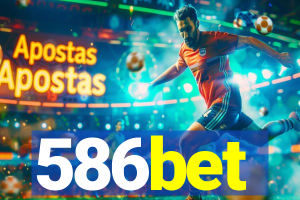 586bet