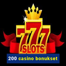 200 casino bonukset