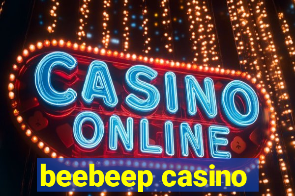 beebeep casino