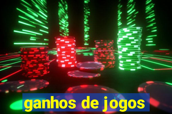 ganhos de jogos