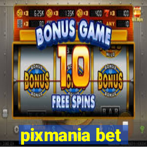 pixmania bet