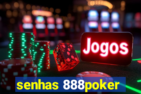 senhas 888poker