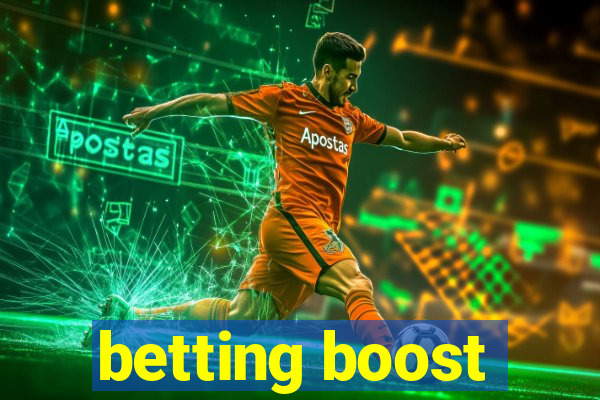 betting boost