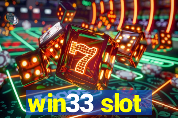 win33 slot