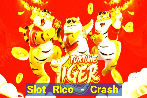 Slot Rico - Crash & Poker