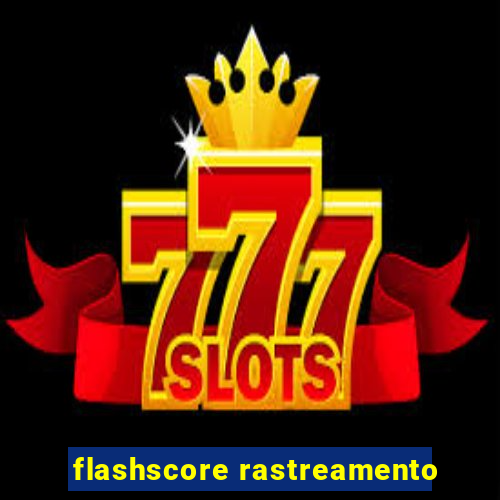 flashscore rastreamento