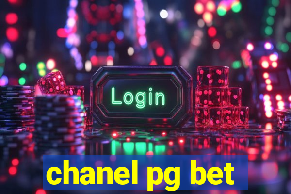 chanel pg bet