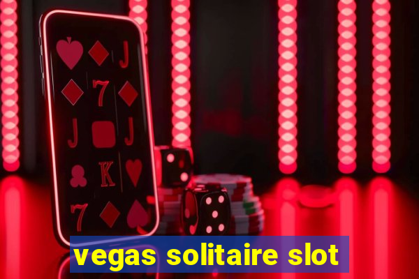 vegas solitaire slot