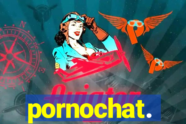 pornochat.