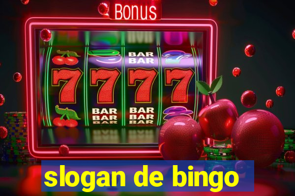 slogan de bingo