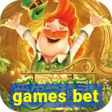 games bet