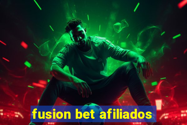 fusion bet afiliados