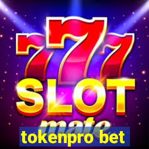 tokenpro bet