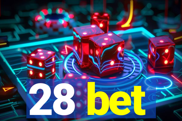 28 bet