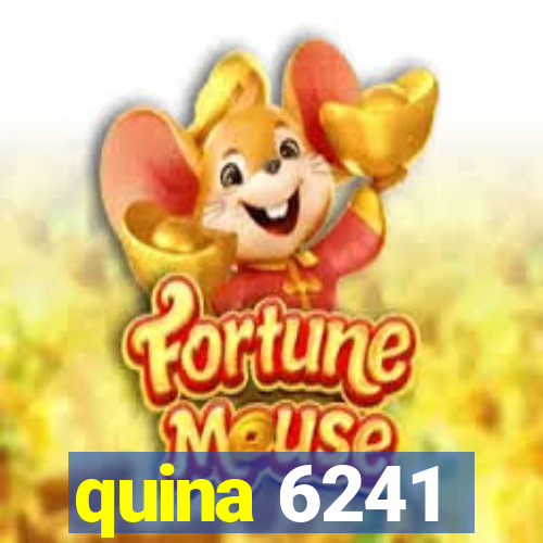 quina 6241