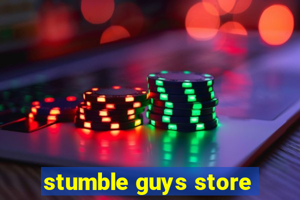 stumble guys store