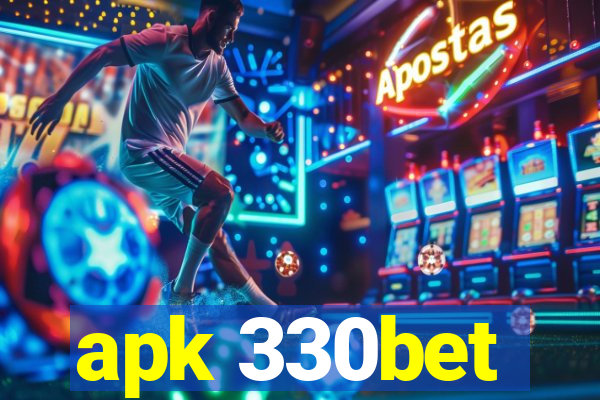 apk 330bet