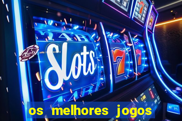 os melhores jogos online para ganhar dinheiro