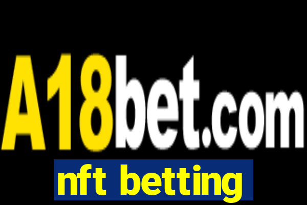 nft betting