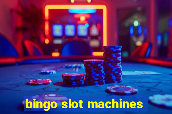 bingo slot machines