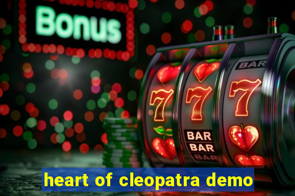 heart of cleopatra demo