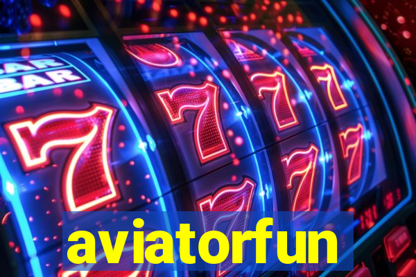 aviatorfun