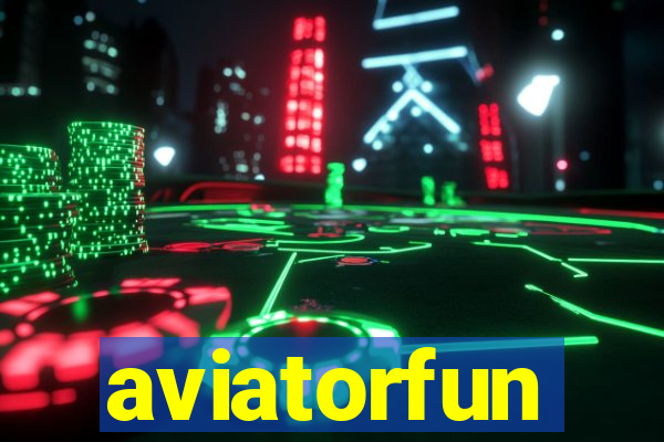 aviatorfun