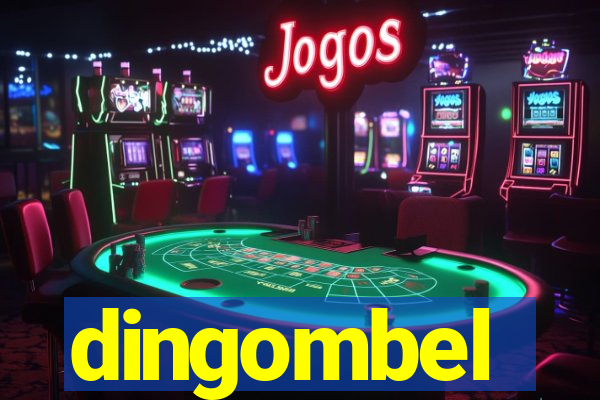 dingombel