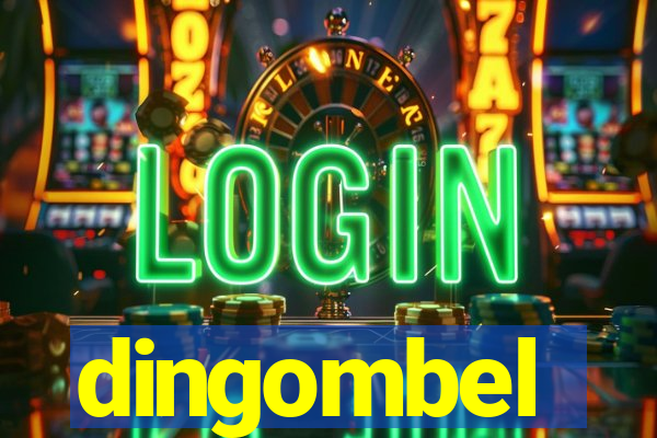 dingombel