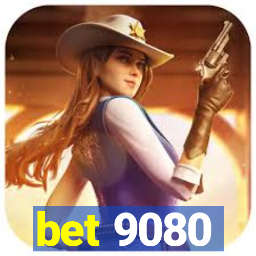 bet 9080