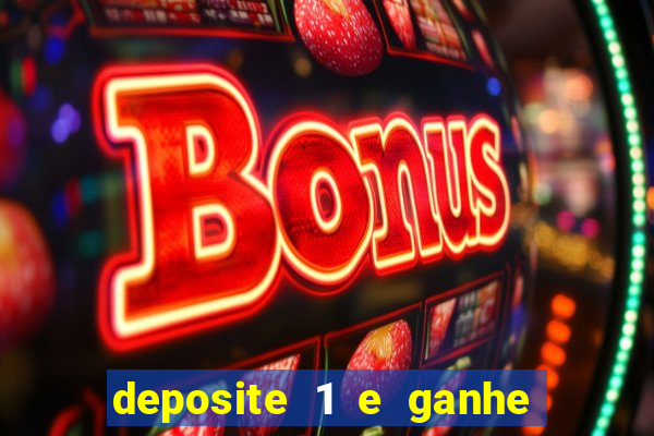 deposite 1 e ganhe 10 no fortune tiger