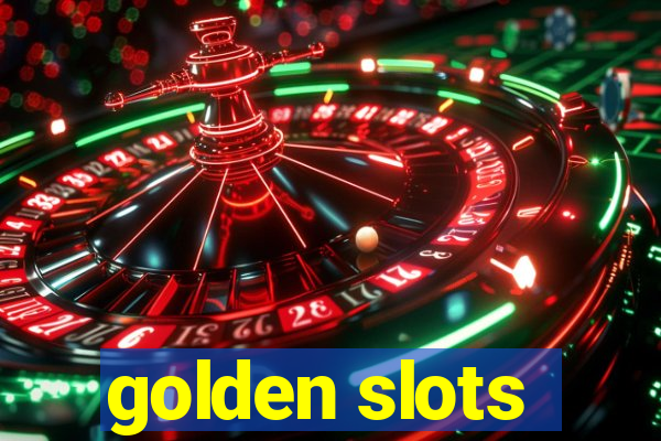 golden slots