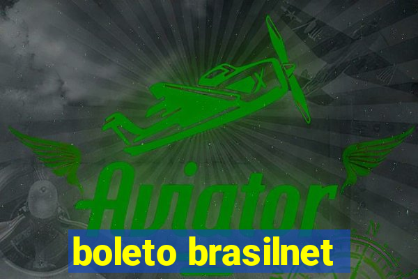 boleto brasilnet