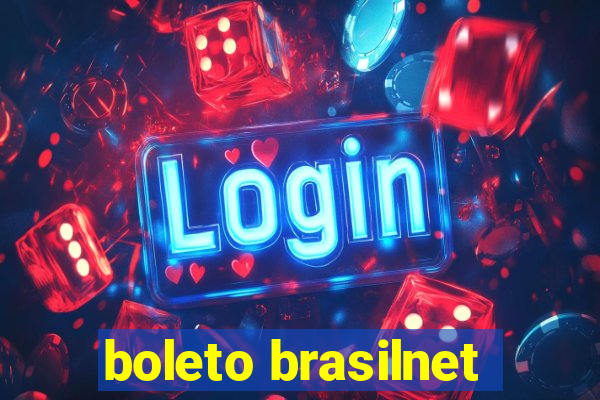 boleto brasilnet