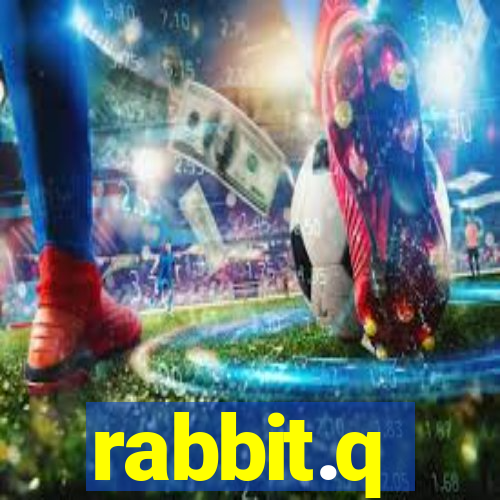 rabbit.q